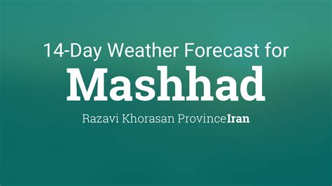 mashhad weather today|Mashhad, Razavi Khorasan, Iran Hourly Weather .